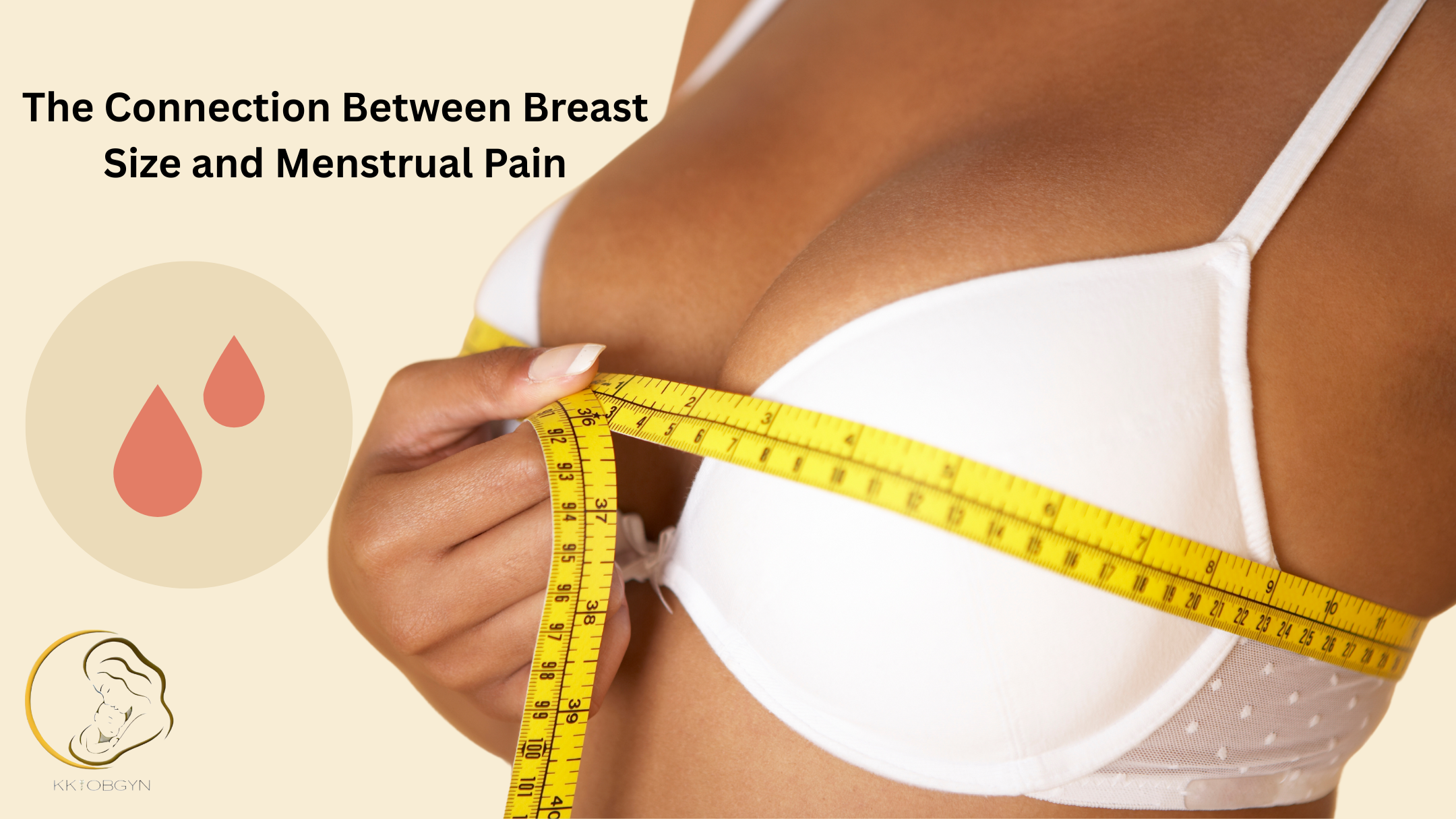 The Connection Between Breast Size and Menstrual Pain