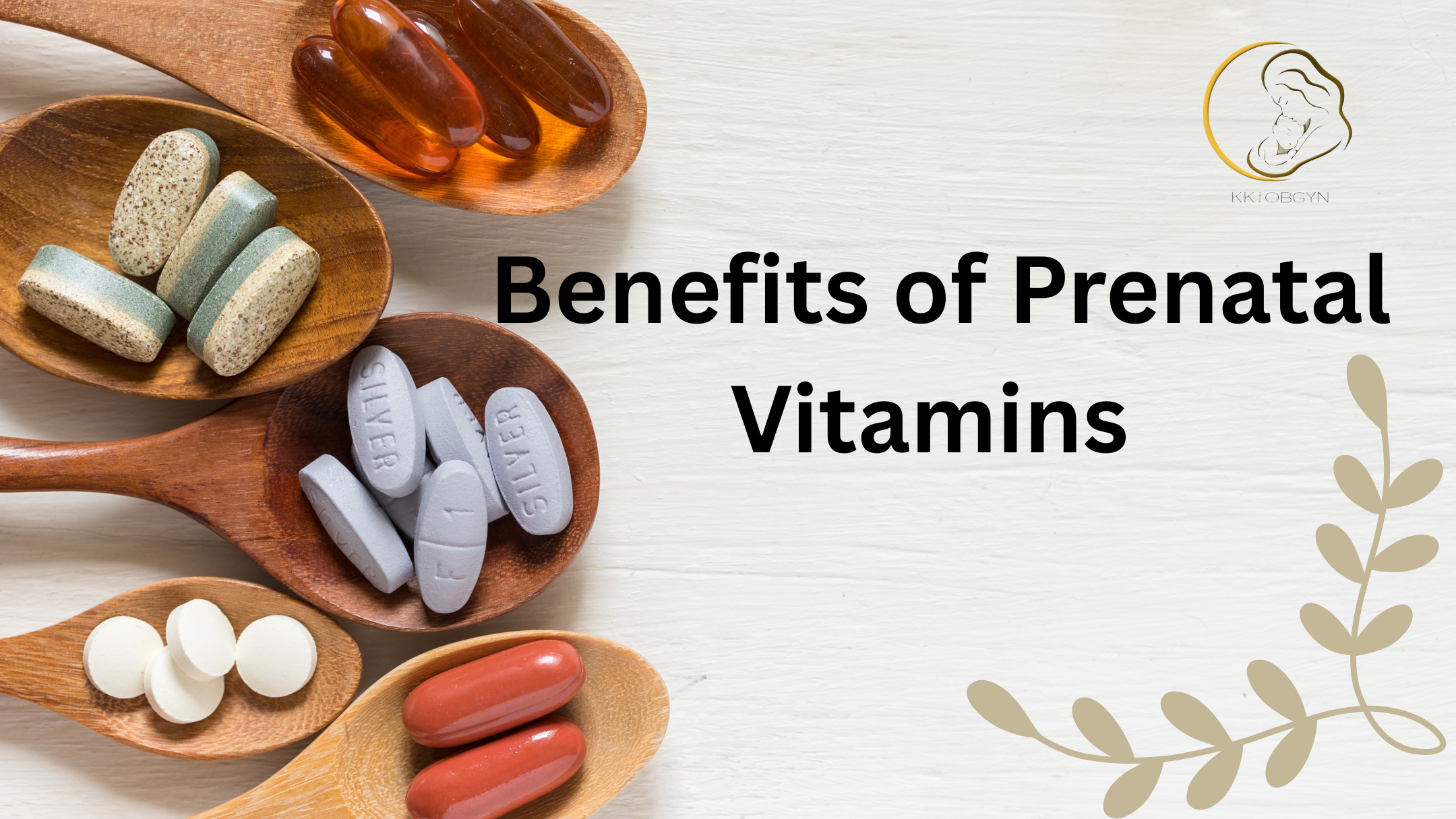 Benefits of Prenatal Vitamins