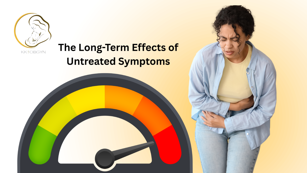 The Long-Term Effects of Untreated Symptoms