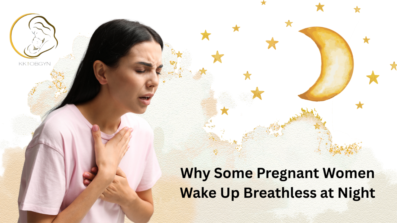 Why Some Pregnant Women Wake Up Breathless at Night
